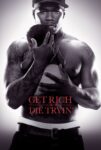 دانلود فیلم Get Rich or Die Tryin’ 2005 بدون سانسور با پخش آنلاین