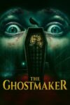 دانلود فیلم The Ghostmaker 2012 بدون سانسور با پخش آنلاین