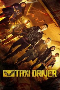 دانلود سریال Taxi Driver بدون سانسور
