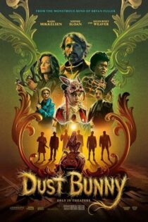 دانلود فیلم Dust Bunny 2025 بدون سانسور